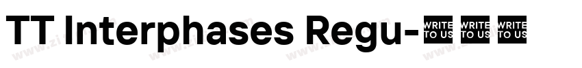 TT Interphases Regu字体转换 TT Interphases Regu字体转换